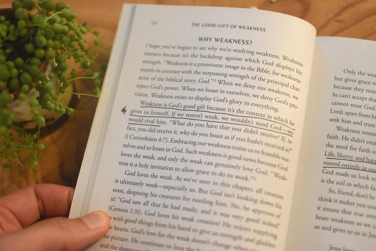 The Good Gift of Weakness: God's Strength Made Perfect in the Story of Redemption
