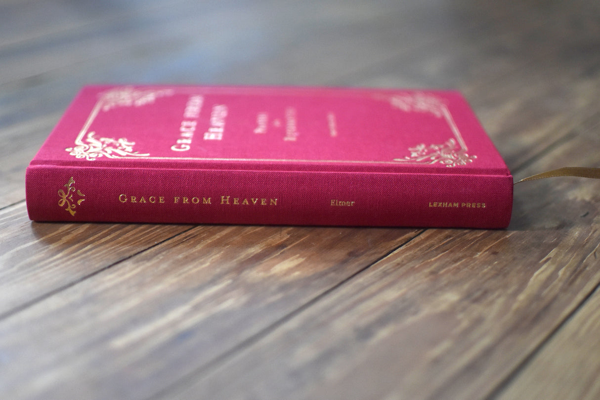 Grace from Heaven: Prayers of the Reformation (Prayers of the Church)