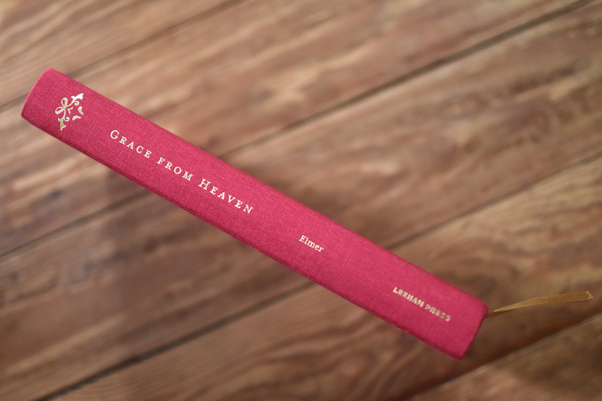 Grace from Heaven: Prayers of the Reformation (Prayers of the Church)