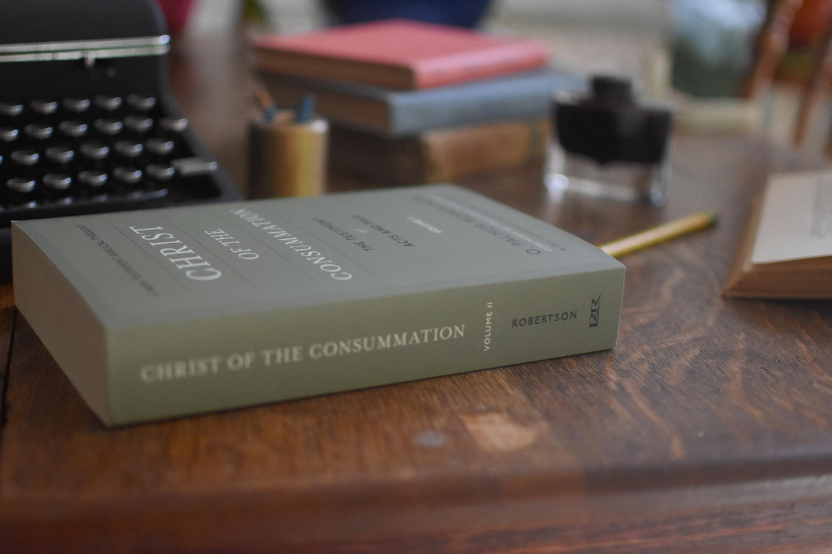 Christ of the Consummation: A New Testament Biblical Theology, Volume 2: The Testimony of Acts and Paul
