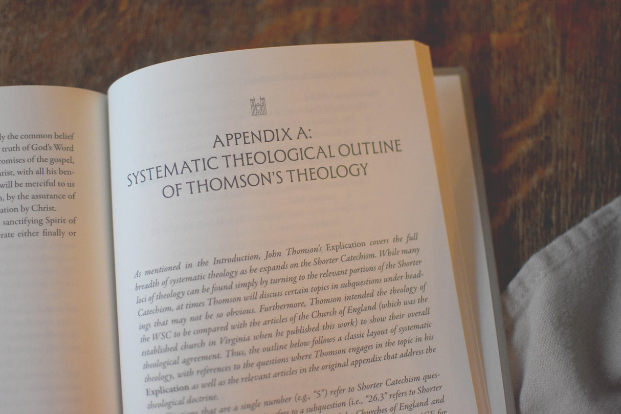 An Explication of the Shorter Catechism