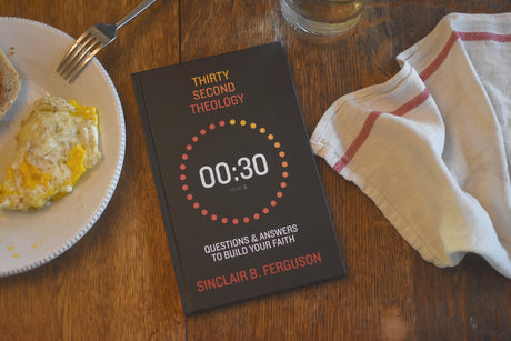 Thirty Second Theology: Questions and Answers to Build Your Faith