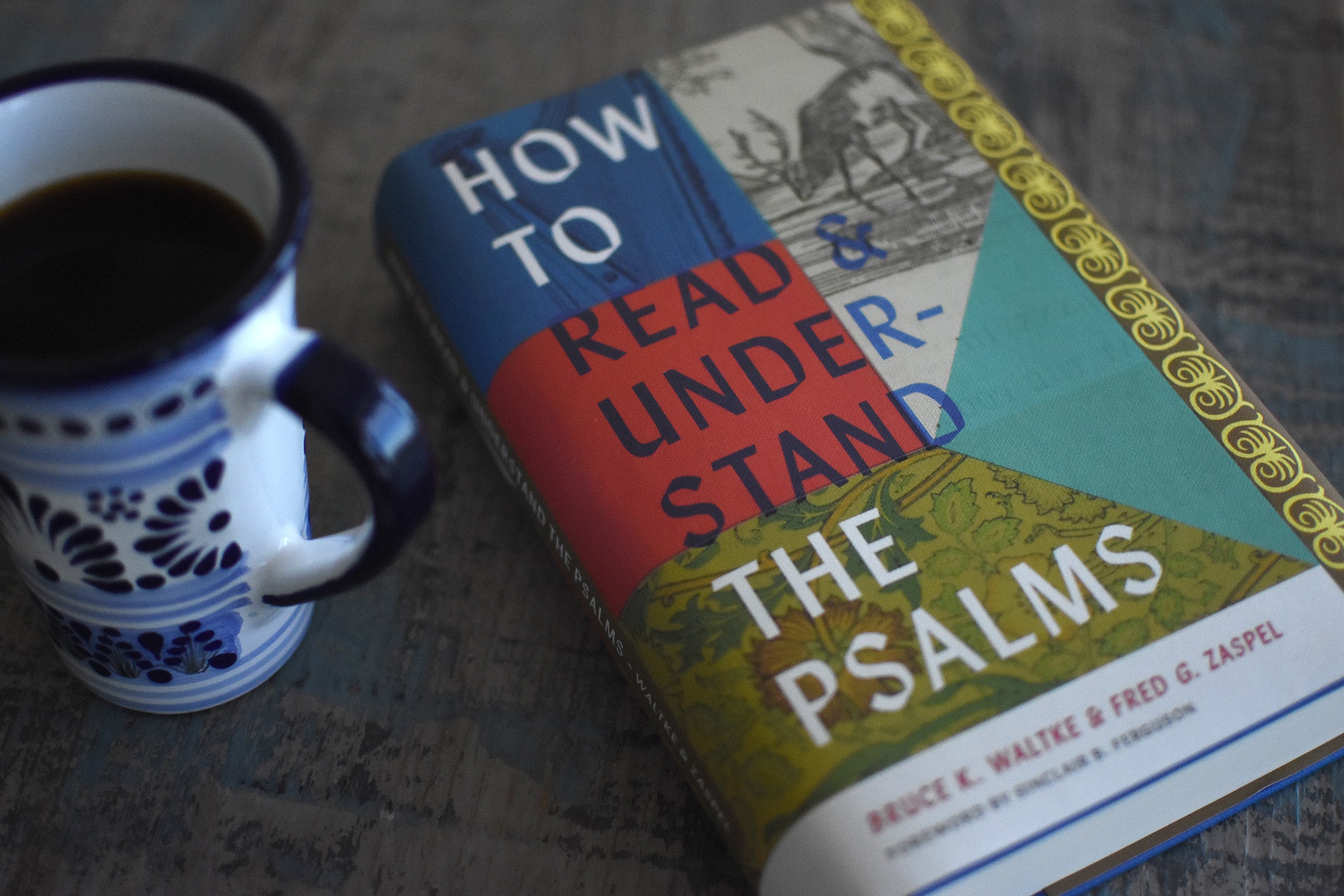 How To Read And Understand The Psalms Westminster Bookstore How to read and understand the psalms westminster bookstore