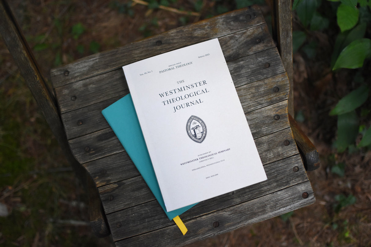 Westminster Theological Journal: Volume 85 (Spring 2023) (Includes