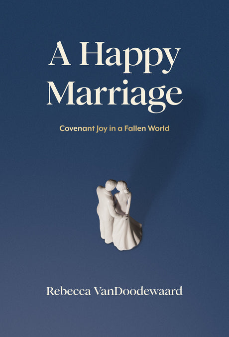 Book cover of 'A Happy Marriage' with a couple statue on a blue background