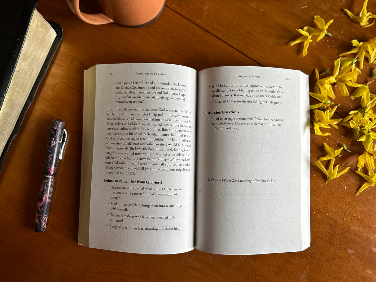 From Garden to Glory: How Understanding God's Story Changes Yours