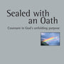 Sealed With an Oath: Covenant in God's Unfolding Purpose, Vol. 23 (New Studies in Biblical Theology)