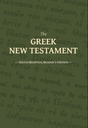 The Greek New Testament, Textus Receptus, Reader’s Edition - F.H.A. Scrivener - 9781950611096 