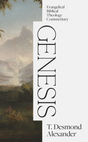Genesis: Evangelical Biblical Theology Commentary - Alexander, T Desmond - 9781683598244