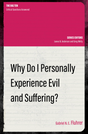Why Do I Personally Experience Evil and Suffering? - Fluhrer, Gabriel N E - 9781527112995