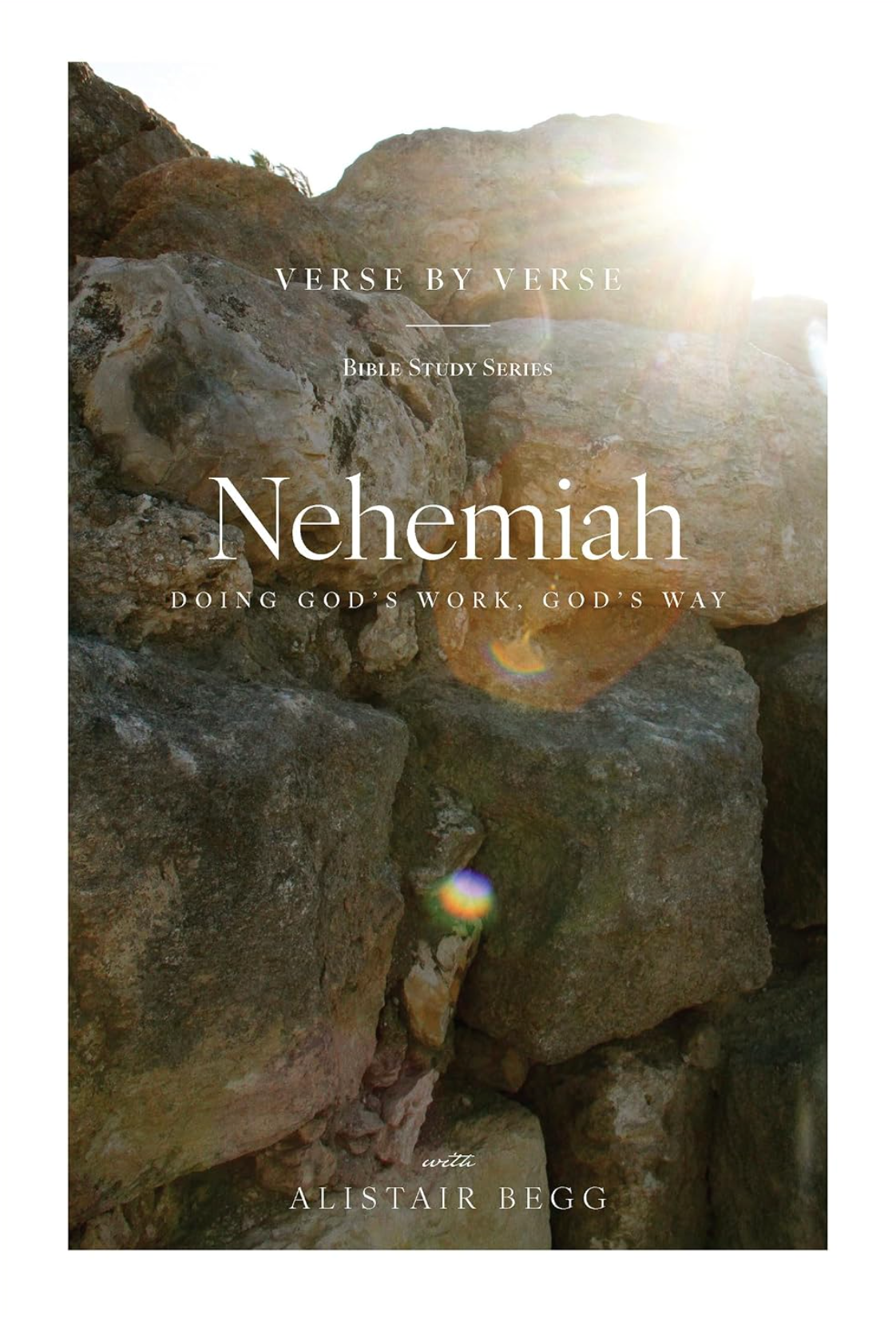 Nehemiah: Doing God's Work, God's Way - Begg, Alistair - 9781645076391