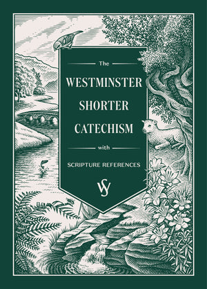 Book cover of 'The Westminster Shorter Catechism with Scripture References' featuring nature-themed illustrations.