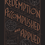 Redemption Accomplished and Applied - Murray, John - 9781955859134