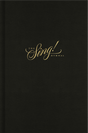 The Sing! Hymnal - Getty, Keith; Getty, Kristyn; Martin, John (Editor); Kreider, Dan (Editor); O'Donnell, Douglas Sean (Editor) - 9781433590290