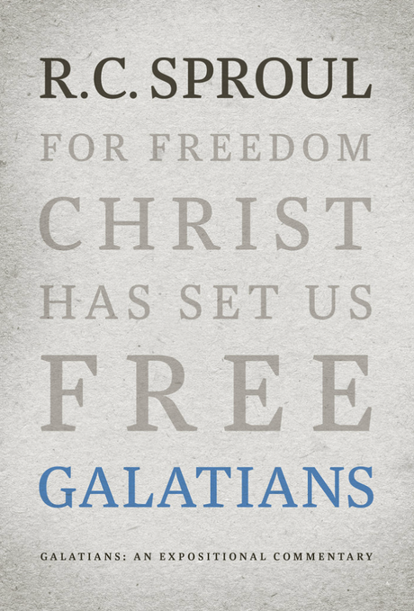Galatians: An Expositional Commentary - Sproul, R C - 9781642894240