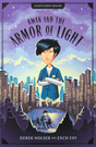 Kwan and the Armor of Light: Volume 3 - Holser, Derek; Fay, Zach; Ermos, George (Illustrator) - 9781645075769