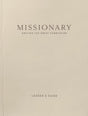 Leader’s Guide for Missionary: Obeying the Great Commission - Missionary - 9798991406109