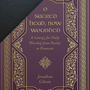 O Sacred Head, Now Wounded: A Liturgy for Daily Worship from Pascha to Pentecost (Exclusive Leather Edition) - Gibson, Jonathan - 9781433595561