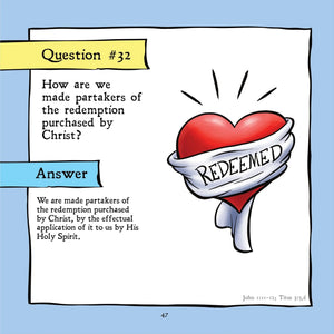 The Illustrated Baptist Catechism