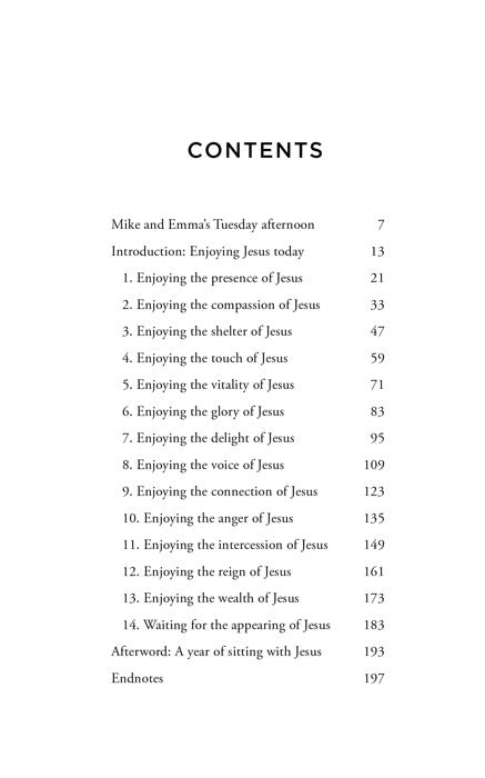 Enjoying Jesus: Experience the Presence and Kindness of the Son of God in Everyday Life