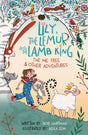 Lily, the Lemur, and the Lamb King: The Me Tree and Other Adventures - Hartman, Bob; Elm, Keila (Illustrator) - 9781802541359