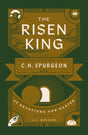 Risen King: 40 Devotions for Easter from C.H. Spurgeon - Spurgeon, Charles H; Medders, J a (Editor) - 9781802541298