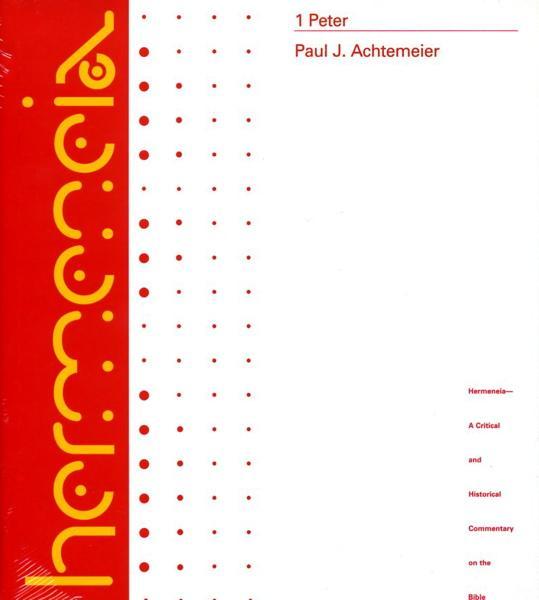 1 Peter (Hermeneia: A Critical and Historical Commentary on the Bible) cover image