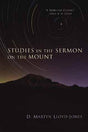 Studies in the Sermon on the Mount Lloyd-Jones, D. Martyn cover image