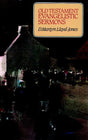 Old Testament Evangelistic Sermons Lloyd-Jones, D. Martyn cover image