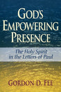God's Empowering Presence: The Holy Spirit in the Letters of Paul Fee, Gordon D. cover image