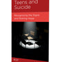 Teens and Suicide: Recognizing the Signs and Sharing Hope - Lowe, Julie - 9781645070061