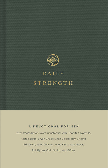Daily Strength: A Devotional for Men - Storms, Sam (editor) - 9781433573408