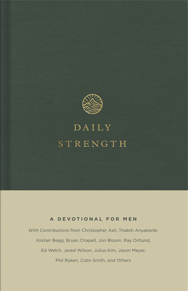 Daily Strength: A Devotional for Men - Storms, Sam (editor) - 9781433573408