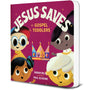 Jesus Saves: The Gospel for Toddlers - Reju, Sarah; Schorr, Phil (illustrator) - 9781645071327