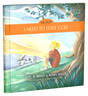 I Need to Love God, Book 3 - Beeke, Joel R; Beeke, Mary - 9781601788719