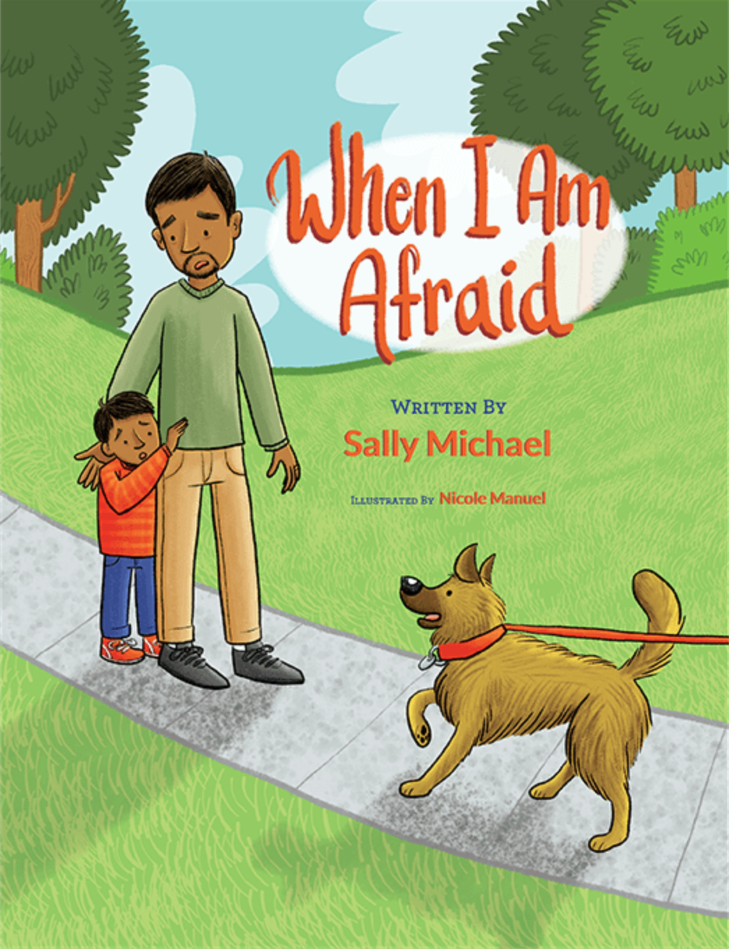 When I Am Afraid - Michael, Sally - 9780996986922