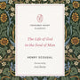 The Life of God in the Soul of Man (Crossway Short Classics) - Beeke, Joel (foreword by); Scougal, Henry; Taylor, Robin (abridged by) - 9781433580482