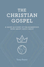 The Christian Gospel - Payne, Tony - 9781925424775