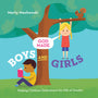God Made Boys and Girls: Helping Children Understand the Gift of Gender