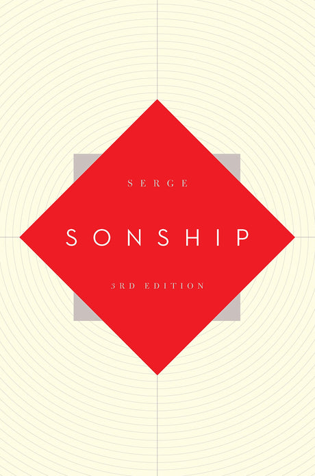 Sonship (3rd Edition) - Serge - 9781938267796