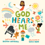 God Hears Me (For the Bible Tells Me So) - Habib, Grace (illustrator); Wetherell, Kristen - 9781433584039