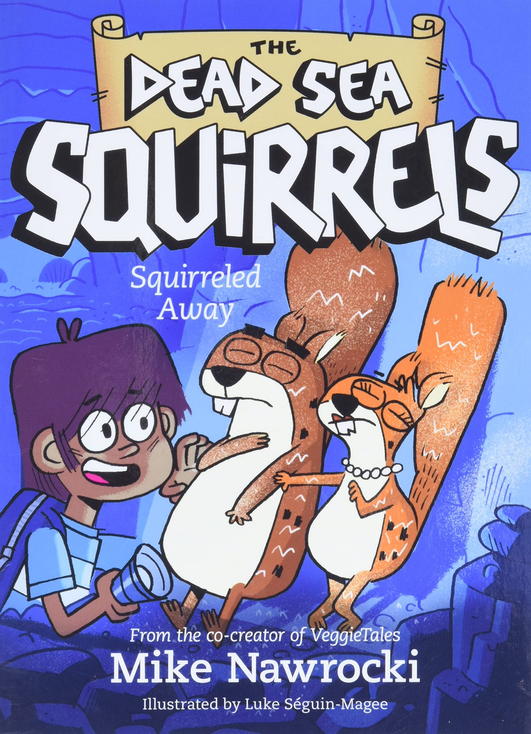 Squirreled Away (Dead Sea Squirrels) – Westminster Bookstore