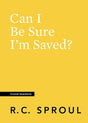 Can I Be Sure I'm Saved? (Crucial Questions) by R C Sproul book cover