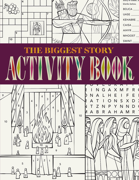 The Biggest Story Activity Book - Crossway; Clark, Don (illustrator); Faires, Caleb (illustrator) - 9781433587566