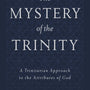 The Mystery of the Trinity