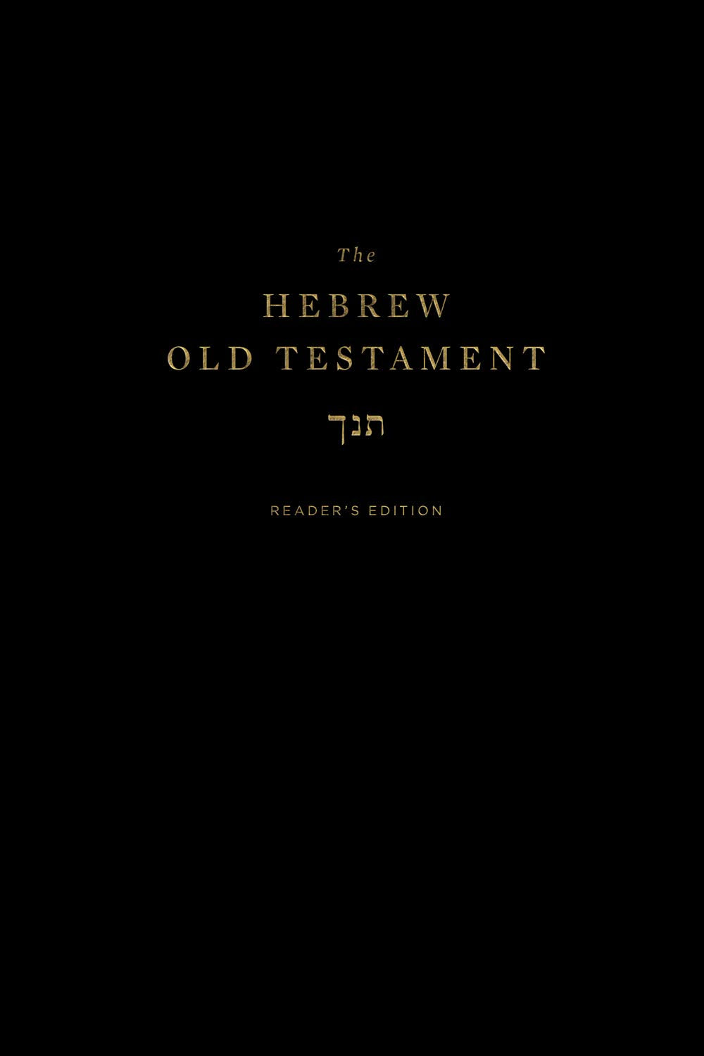 The Hebrew Old Testament, Reader's Edition - English Standard - 9781433571015