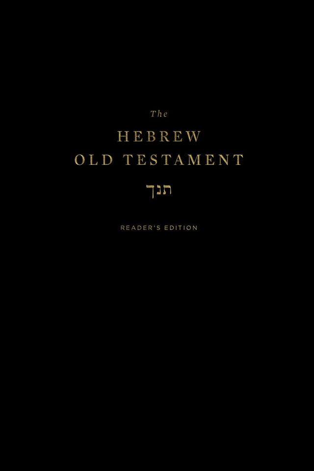 The Hebrew Old Testament, Reader's Edition - English Standard - 9781433571015