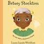 Betsey Stockton: The Girl with a Missionary Dream (Do Great Things for God) - Wickham, Laura - 9781784985776