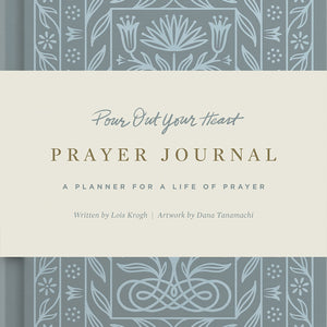 Pour Out Your Heart Prayer Journal