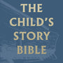 The Child's Story Bible (with color illustrations) - Vos, Catherine - 9781848719422